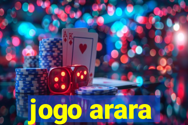 jogo arara